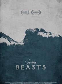 Affiche du film Some Beasts (2014) de Cameron Bruce Nelson. Voir Some Beasts en streaming / torrent sur meilleurs-films.fr