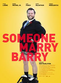 Affiche du film Someone Marry Barry (2014) de Rob Pearlstein. Voir Someone Marry Barry en streaming / torrent sur meilleurs-films.fr