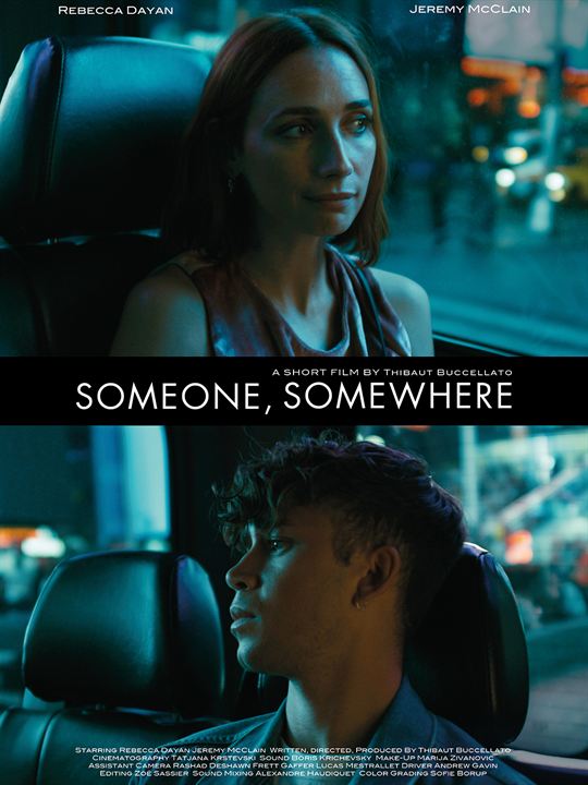 Affiche du court métrage Someone, somewhere (2025) de Thibaut Buccellato. Voir Someone, somewhere en streaming / torrent sur meilleurs-films.fr