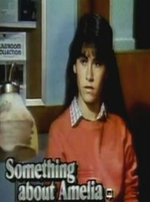 Affiche du film Something about Amelia (1984) de Randa Haines. Voir Something about Amelia en streaming / torrent sur meilleurs-films.fr