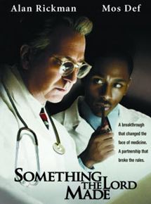 Affiche du film Something the Lord Made (2004) de Joseph Sargent Affiche du film Something the Lord Made (2004) de Joseph Sargent. Voir Something the Lord Made en streaming / torrent sur meilleurs-films.fr