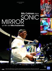 Affiche du film Sonic Mirror (2007) de Mika Kaurismäki. Voir Sonic Mirror en streaming / torrent sur meilleurs-films.fr