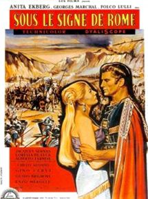 Affiche du film Sous le signe de Rome (1959) de Guido Brignone Affiche du film Sous le signe de Rome (1959) de Guido Brignone. Voir Sous le signe de Rome en streaming / torrent sur meilleurs-films.fr