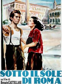 Affiche du film Sous le soleil de Rome (1948) de Renato Castellani. Voir Sous le soleil de Rome en streaming / torrent sur meilleurs-films.fr
