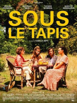 Affiche du film Sous le tapis (2023) de Camille Japy.