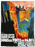 Affiche du film Sous les toits de Paris (1930) de René Clair. Voir Sous les toits de Paris en streaming / torrent sur meilleurs-films.fr