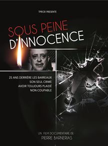 Affiche du film Sous Peine d’innocence (2017) de Pierre Barnérias. Voir Sous Peine d’innocence en streaming / torrent sur meilleurs-films.fr