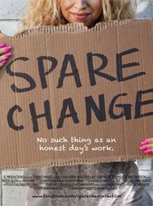 Affiche du film Spare Change (2015) de . Voir Spare Change en streaming / torrent sur meilleurs-films.fr