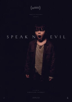Affiche du film Speak No Evil (2022) de Christian Tafdrup & Mads Tafdrup.