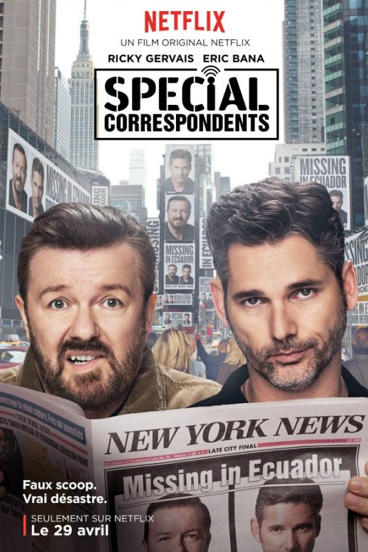 Affiche du film Special Correspondents (2016) de Ricky Gervais. Voir Special Correspondents en streaming / torrent sur meilleurs-films.fr