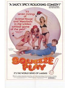 Affiche du film Squeeze Play (1979) de Lloyd Kaufman. Voir Squeeze Play en streaming / torrent sur meilleurs-films.fr