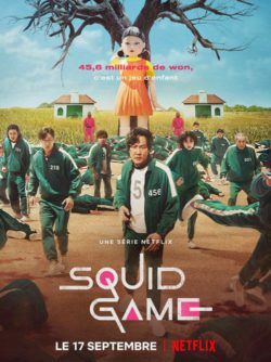 Affiche de la série Squid Game (2021) de Dong-hyuk Hwang.