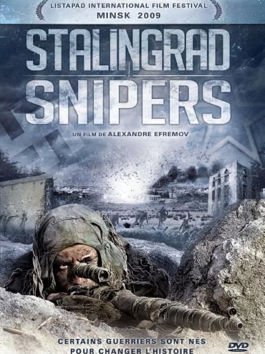 Affiche du film Stalingrad snipers (2009) de Alexander Efremov Affiche du film Stalingrad snipers (2009) de Alexander Efremov. Voir Stalingrad snipers en streaming / torrent sur meilleurs-films.fr