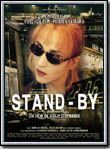 Affiche du film Stand-by (2000) de Roch Stephanik. Voir Stand-by en streaming / torrent sur meilleurs-films.fr