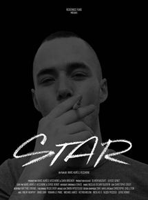 Affiche du film STAR (2016) de Marc-Aurèle Vecchione. Voir STAR en streaming / torrent sur meilleurs-films.fr