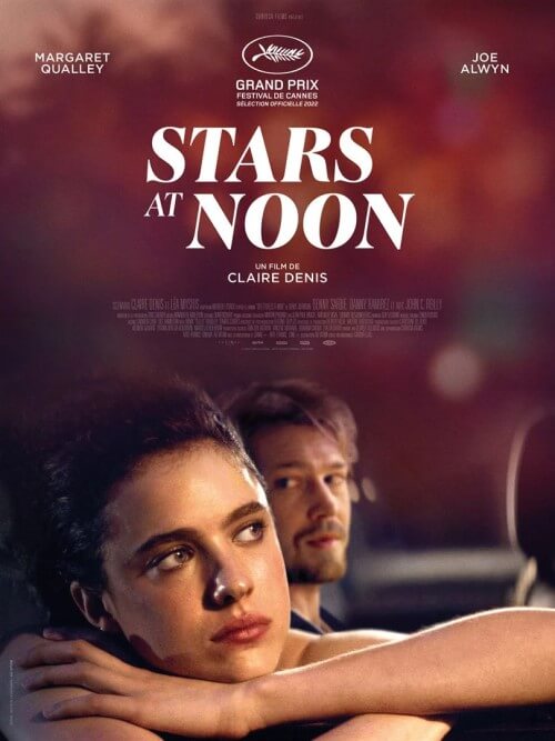 Affiche du film Stars at Noon (2023) de Claire Denis Affiche du film Stars at Noon (2023) de Claire Denis. Voir Stars at Noon en streaming / torrent sur meilleurs-films.fr