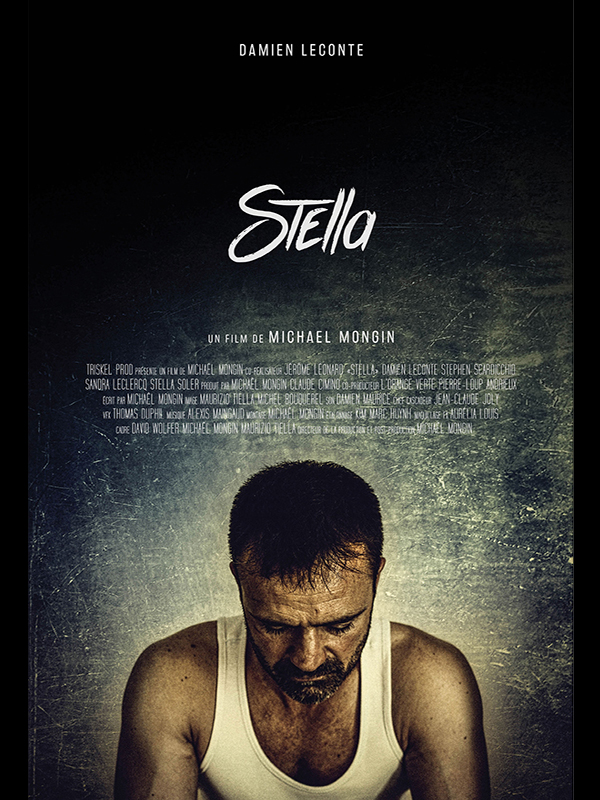 Affiche du court métrage Stella (2015) de Mickaël Mongin. Voir Stella en streaming / torrent sur meilleurs-films.fr