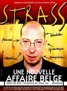 Affiche du film Strass (2001) de Vincent Lannoo Affiche du film Strass (2001) de Vincent Lannoo. Voir Strass en streaming / torrent sur meilleurs-films.fr