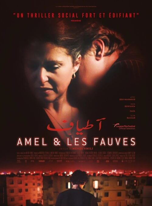 Affiche du film Amel & les fauves (2021) de Mehdi Hmili. Voir Amel & les fauves en streaming / torrent sur meilleurs-films.fr