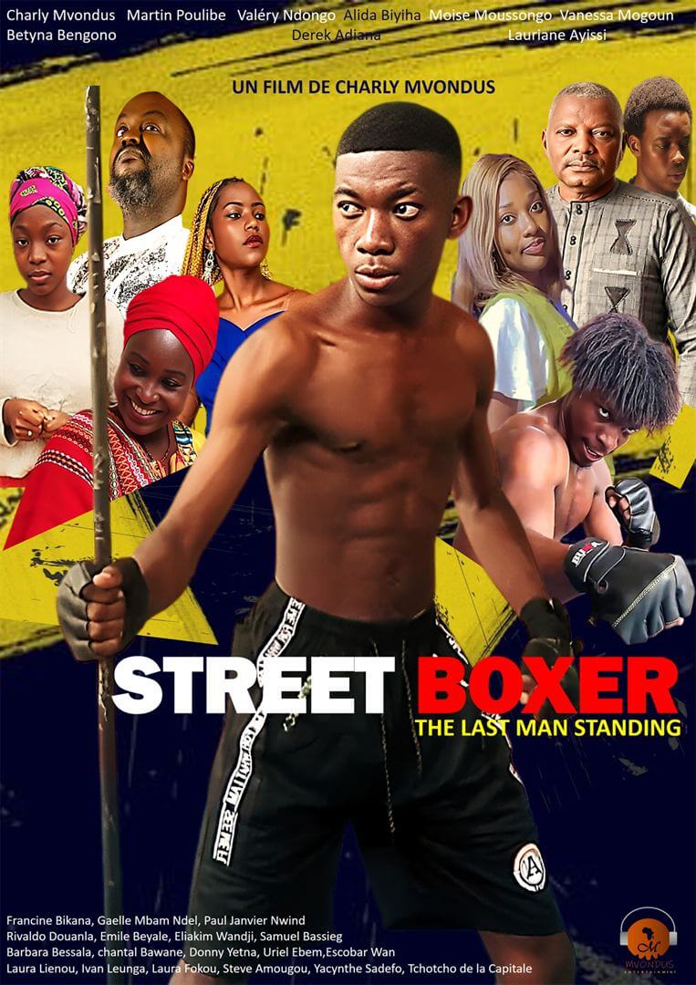 Affiche du film Street Boxer : The last man standing (2024) de Charly Mvondus Affiche du film Street Boxer : The last man standing (2024) de Charly Mvondus. Voir Street Boxer : The last man standing en streaming / torrent sur meilleurs-films.fr