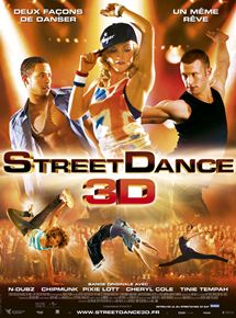 Affiche du film StreetDance 3D (2010) de Max Giwa,Dania Pasquini, Affiche du film StreetDance 3D (2010) de Max Giwa,Dania Pasquini,. Voir StreetDance 3D en streaming / torrent sur meilleurs-films.fr