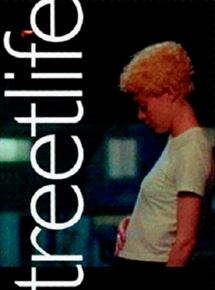 Affiche du film Streetlife (1995) de Karl Francis. Voir Streetlife en streaming / torrent sur meilleurs-films.fr