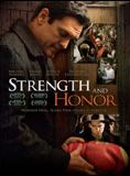 Affiche du film Strength and Honour (2007) de Mark Mahon. Voir Strength and Honour en streaming / torrent sur meilleurs-films.fr