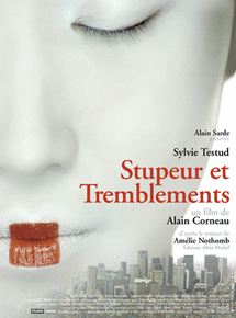 Affiche du film Stupeur et tremblements (2002) de Alain Corneau. Voir Stupeur et tremblements en streaming / torrent sur meilleurs-films.fr