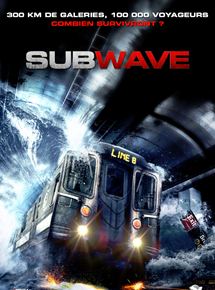 Affiche du film Subwave (2013) de Anton Megerdichev. Voir Subwave en streaming / torrent sur meilleurs-films.fr