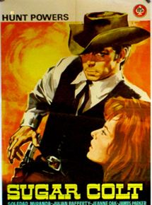 Affiche du film Sugar Colt (1966) de Franco Giraldi. Voir Sugar Colt en streaming / torrent sur meilleurs-films.fr