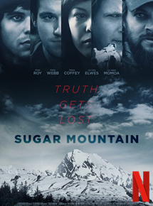 Affiche du film Sugar Mountain (2016) de Richard Gray. Voir Sugar Mountain en streaming / torrent sur meilleurs-films.fr