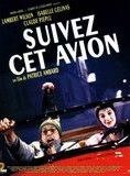 Affiche du film Suivez cet avion (1989) de Patrice Ambard. Voir Suivez cet avion en streaming / torrent sur meilleurs-films.fr