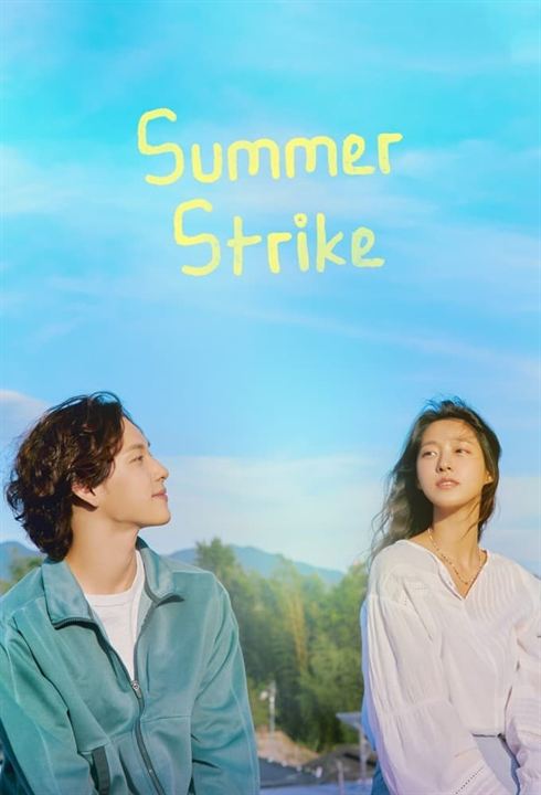 Affiche de la série Summer Strike (2022) de Kim Seol-Hyun. Voir Summer Strike en streaming / torrent sur meilleurs-films.fr