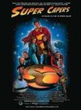 Affiche du film Super Capers (2009) de Ray Griggs. Voir Super Capers en streaming / torrent sur meilleurs-films.fr