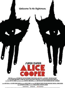 Affiche du film Super Duper Alice Cooper (2014) de Sam Dunn,Reginald Harkema,Scot McFadyen. Voir Super Duper Alice Cooper en streaming / torrent sur meilleurs-films.fr