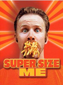 Affiche du film Super Size Me (2004) de Morgan Spurlock. Voir Super Size Me en streaming / torrent sur meilleurs-films.fr