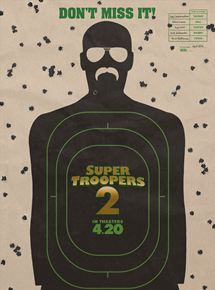 Affiche du film Super Troopers 2 (2018) de Jay Chandrasekhar. Voir Super Troopers 2 en streaming / torrent sur meilleurs-films.fr