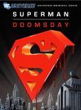 Affiche du film Superman: Doomsday (2007) de Lauren Montgomery,Bruce Timm,Brandon Vietti. Voir Superman: Doomsday en streaming / torrent sur meilleurs-films.fr