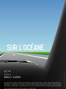 Affiche du film Sur l’Océane (2013) de Enola S. Cluzeau. Voir Sur l’Océane en streaming / torrent sur meilleurs-films.fr