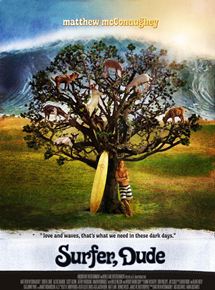 Affiche du film Surfer, Dude (2008) de S.R. Bindler Affiche du film Surfer, Dude (2008) de S.R. Bindler. Voir Surfer, Dude en streaming / torrent sur meilleurs-films.fr