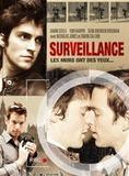 Affiche du film Surveillance (2007) de Paul Oremland. Voir Surveillance en streaming / torrent sur meilleurs-films.fr