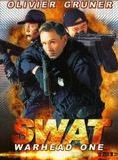 Affiche du film SWAT : Warhead One (2005) de David Huey. Voir SWAT : Warhead One en streaming / torrent sur meilleurs-films.fr