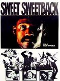 Affiche du film Sweet Sweetback’s Baadasssss Song (1971) de Melvin Van Peebles. Voir Sweet Sweetback’s Baadasssss Song en streaming / torrent sur meilleurs-films.fr