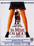 Affiche du film Ta mère ou moi ! (1991) de Chris Columbus Affiche du film Ta mère ou moi ! (1991) de Chris Columbus. Voir Ta mère ou moi ! en streaming / torrent sur meilleurs-films.fr