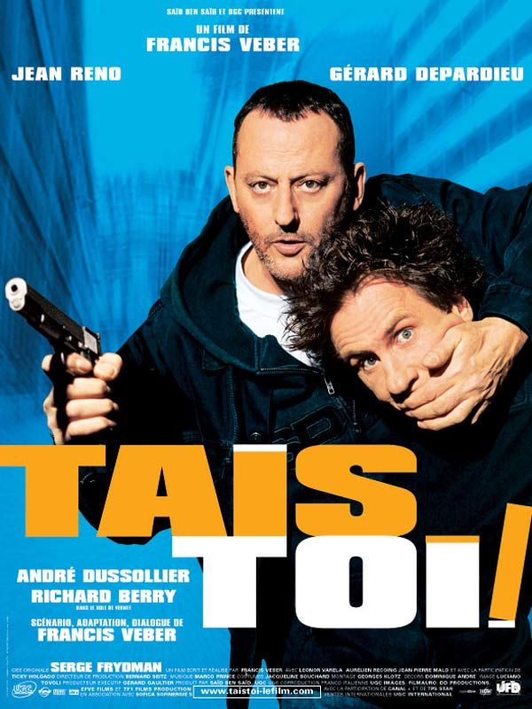 Affiche du film Tais-toi ! (2002) de Francis Veber Affiche du film Tais-toi ! (2002) de Francis Veber. Voir Tais-toi ! en streaming / torrent sur meilleurs-films.fr