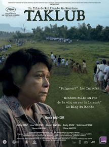 Affiche du film Taklub (2015) de Brillante Mendoza Affiche du film Taklub (2015) de Brillante Mendoza. Voir Taklub en streaming / torrent sur meilleurs-films.fr