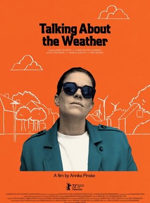 Affiche du film Talking About the Weather (2022) de Annika Pinske. Voir Talking About the Weather en streaming / torrent sur meilleurs-films.fr
