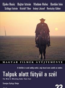 Affiche du film Talpuk alatt fütyül a szél (1976) de Gyorgy Szomjas Affiche du film Talpuk alatt fütyül a szél (1976) de Gyorgy Szomjas. Voir Talpuk alatt fütyül a szél en streaming / torrent sur meilleurs-films.fr
