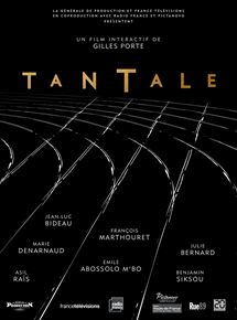 Affiche du film Tantale (2016) de Gilles Porte. Voir Tantale en streaming / torrent sur meilleurs-films.fr