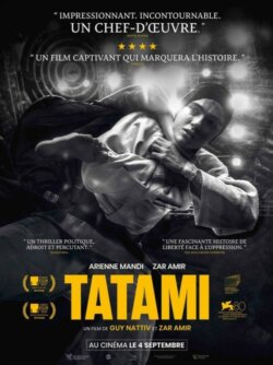 Affiche du film Tatami (2024) de Guy Nattiv & Zar Amir Ebrahimi.